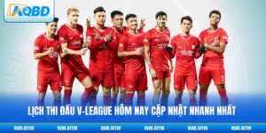 Lịch Thi Đấu V-League Hôm Nay Cập Nhật Nhanh Nhất
